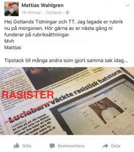 Efter att ha sett hur även gotländska medier valt att använda en rubrik som jag inte tycker är okej, så valde jag att följa ett exempel som en annan redan gjort med nationella media. För... det måste gå att tänka till lite. Även när man ska lyfta nyheter. 
